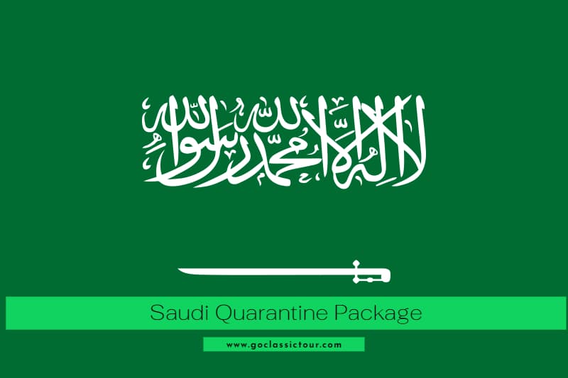 Saudi Quarantine Package