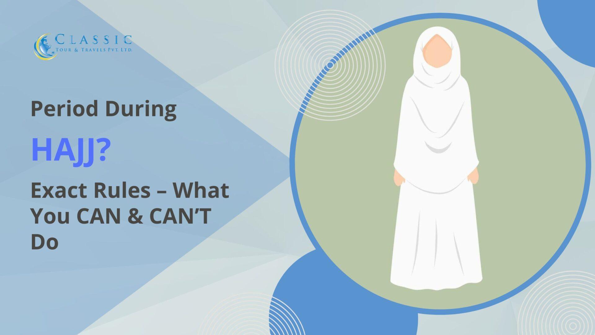 Period During Hajj