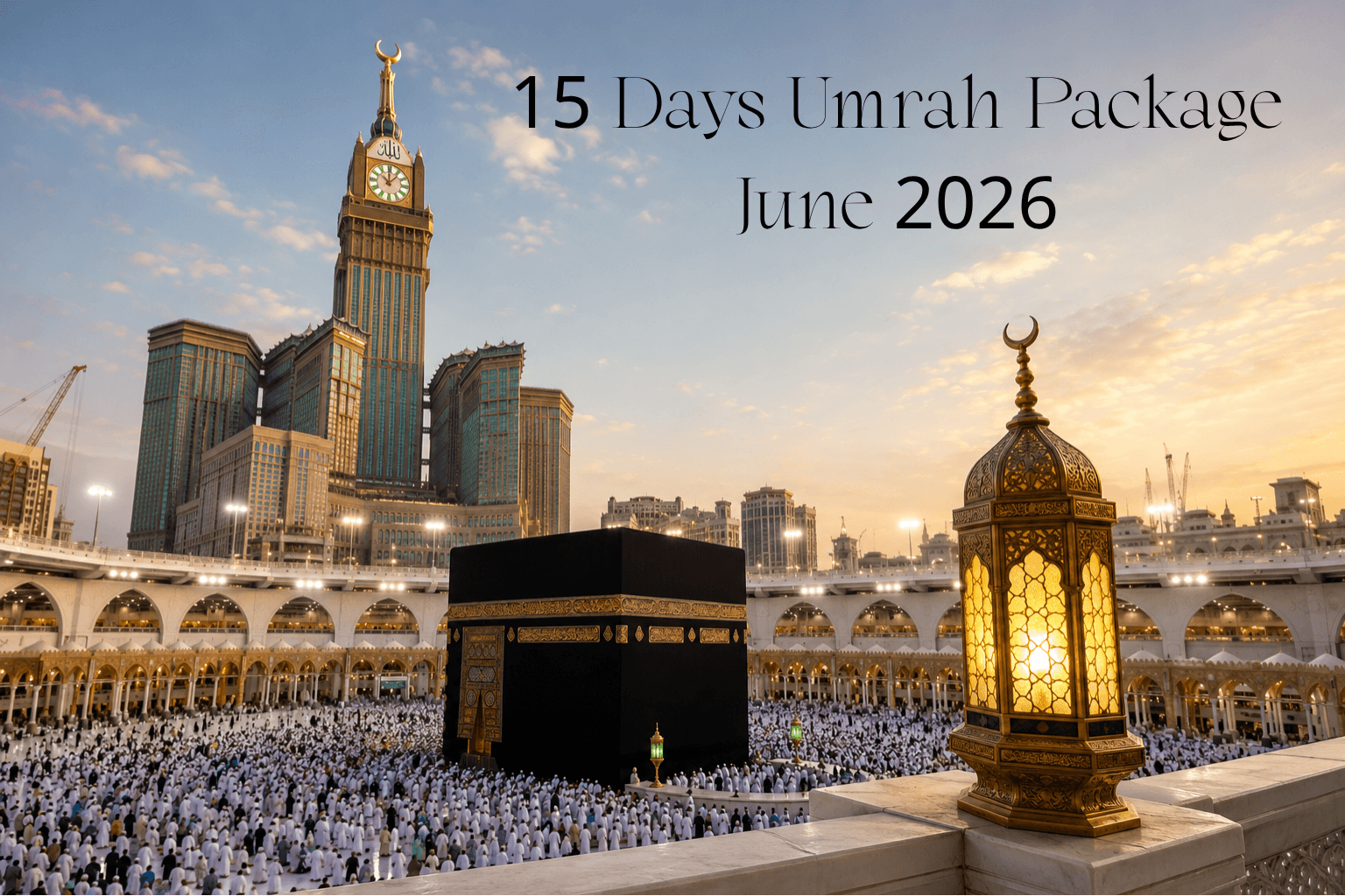 15 Days Umrah Package June 2026 from Mumbai