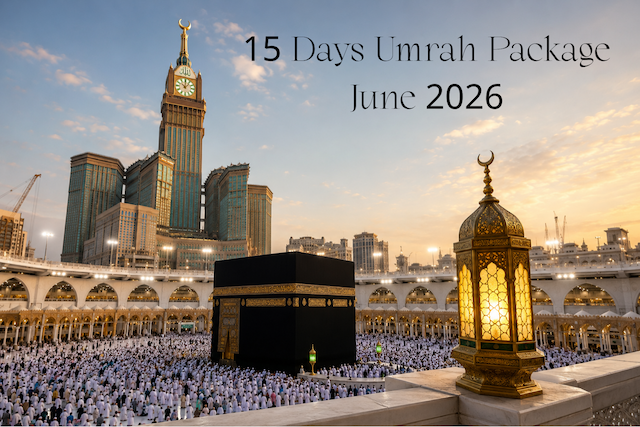 15 Days Umrah Package June 2026 from Mumbai