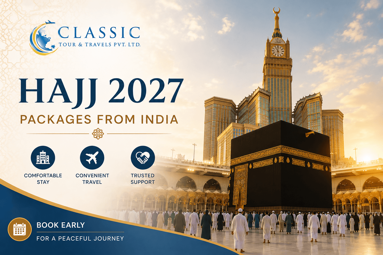 Hajj 2027 package from India | Classic Tours