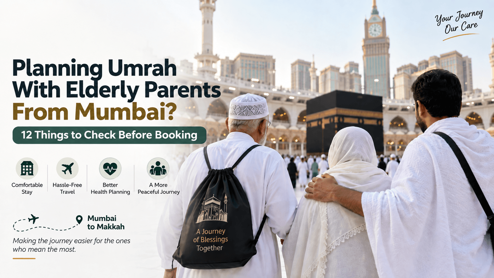 Umrah With Elderly Parents From Mumbai